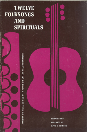 Cover to Twelve Folksongs and Spirituals, by David Johnson