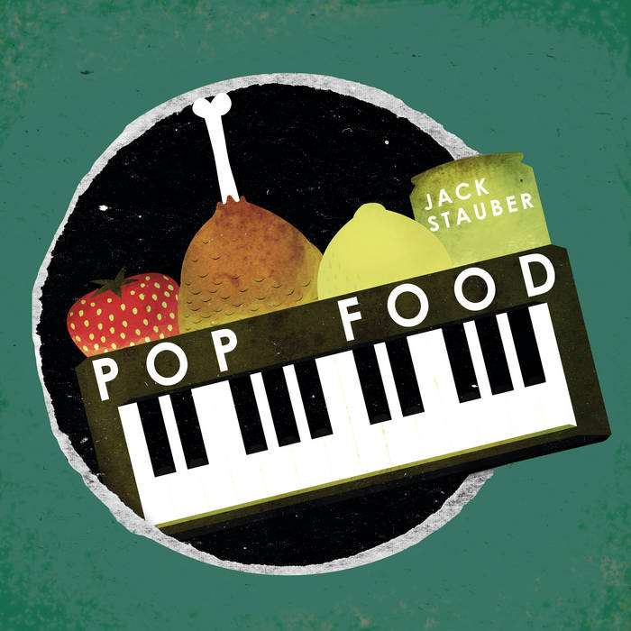 Pop Food, by Jack Stauber