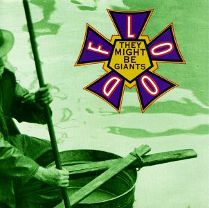 Flood, by They Might Be Giants